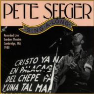 Pete Seeger/Sing Along Live At Sanders Theatre 1980