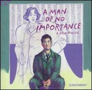 Original Cast (Musical)/Man Of No Importance(ニューヨーク キャスト盤)