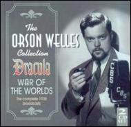 オーソン・ウェルズ/Dracula / War Of The Worlds - Complete 1938 Broadcasts