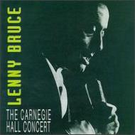 Lenny Bruce/Carnegie Hall Concert