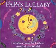 Childrens (子供向け)/Papa's Lullaby