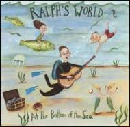 Various/Ralph's World： At The Bottom Of The Sea