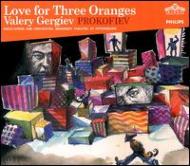 歌劇『３つのオレンジへの恋』全曲　ゲルギエフ＆キーロフ歌劇場管（２ＣＤ）