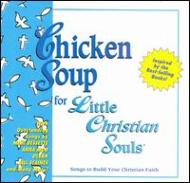 Various/Chicken Soup For Little Christian Souls