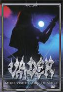 Vader/More Vision And The Voice
