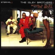Isley Brothers featuring Ronald Isley / Eternal