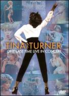 Tina Turner/One Last Time： Live In Concert