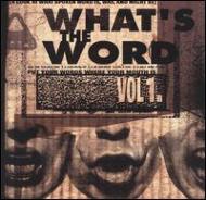 Various/Whats The Word Vol.1
