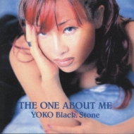 Yoko Blaqstone (Yoko Black Stone)/One About Me