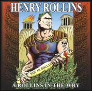 Henry Rollins/Rollins In The Wry (Spoken Word)