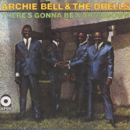 There S Gonna Be A Showdown Archie Bell The Drells Hmv Books