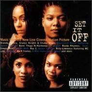 Soundtrack/Set It Off