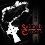 Various/Sabbath Crosses