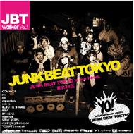 Junk Beat Tokyo/J.b.t. Walker： Vol.1