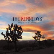 Kennedys/Songs Of The Open Road