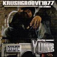 Yoke/Krush Groove 1977