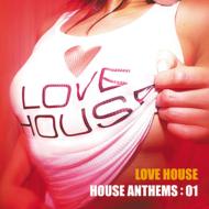 House Anthems: 01