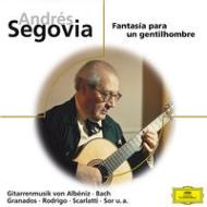 Fantasia Para Un Gentilhombre: Segovia Etc +guitar Favourites