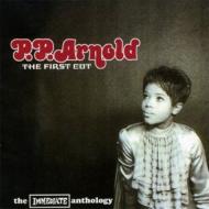 Pp Arnold/First Cut
