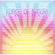 Force Of Nature/Iii