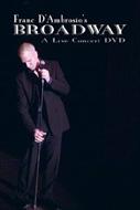 Franc D'ambrosio/Broadway： A Live Concert Dvd