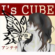 I’s Cube/アンテナ