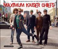 Maximum Kaiser Chiefs -Audiobiography