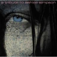 Various/Tribute To Ashlee Simpson