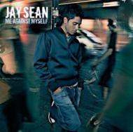 Jay Sean/Me Against Myself (Cccd)