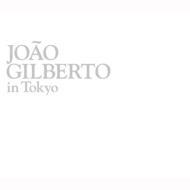 Joao Gilberto/In Tokyo