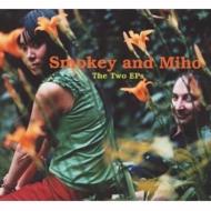 Smokey ＆ Miho/人間の土地