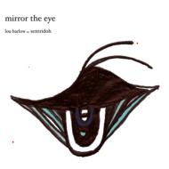 Lou Barlow/Mirror The Eye