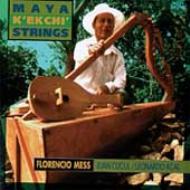 Florencio Mess/Maya K'ekchi Strings： マヤ・ケクチのストリング・ミュージック通販セール状況　外国語　翻訳　通訳　通販