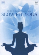 How To./Slow Fit Yoga： Tipness Presents Work Out Series