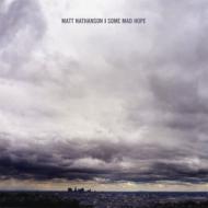 Matt Nathanson/Some Mad Hope