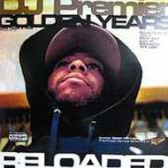 Dj Premier/Golden Years Reloaded