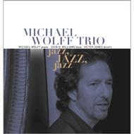 Michael Wolff/Jazz Jazz Jazz