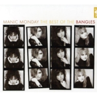 Bangles/Manic Monday�� The Best Of
