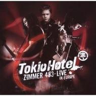 Tokio Hotel/Zimmer 483 Live In Europe