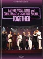 Gaither Vocal Band / Ernie Haase ＆ Signature Sound/Together - Dvd Case