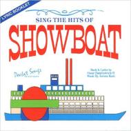 カラオケ/Sing The Hits Of： Show Boat
