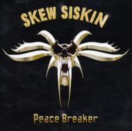 Skew Siskin/Peacebreaker