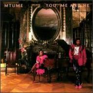 Mtume/You Me �� He