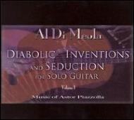 Diabolic Inventions & Seduction For Solo Guitar: Vol.1