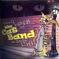 Dante Vargas And The Cat Band/Mambo Lives (Digi)
