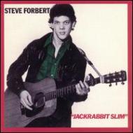 Steve Forbert/Jackrabbit Slim