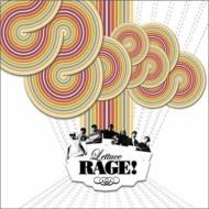Rage!