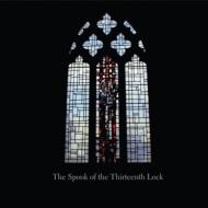 The Spook Of The Thirteenth Lock
