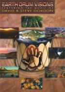 David Gordon (New Age) / Steve Gordon/Earth Drum Visions (+cd)