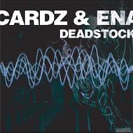 Cardz ＆ Ena/Deadstock